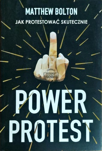 645787 Power protest. Jak protestować skutecznie