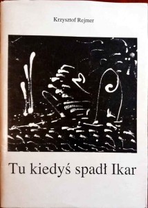 Tu kiedyś spadł Ikar