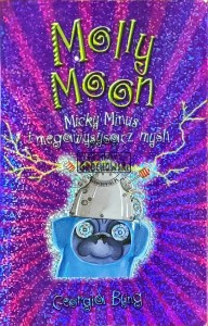 Molly Moon, Micky Minus and the Mind Machine