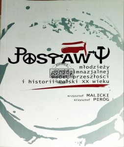 Postawy młodzieży ponadgimnazjalnej wobec przeszłości i historii Polski XX wieku 