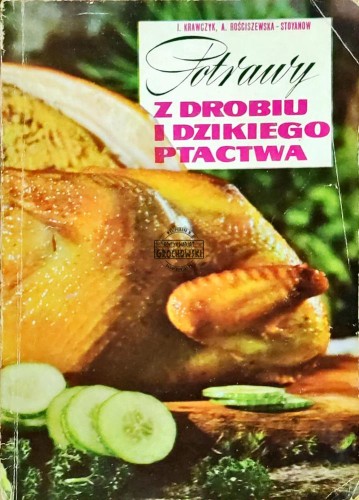 645946 Potrawy z drobiu i dzikiego ptactwa