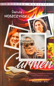 Carmen. Wnuczka wariatki