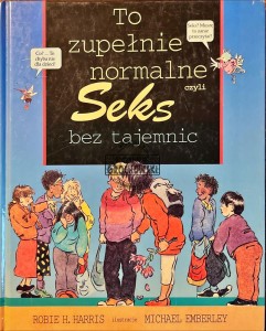 To zupełnie normalne, czyli seks bez tajemnic