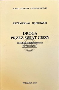 Droga przez świat ciszy