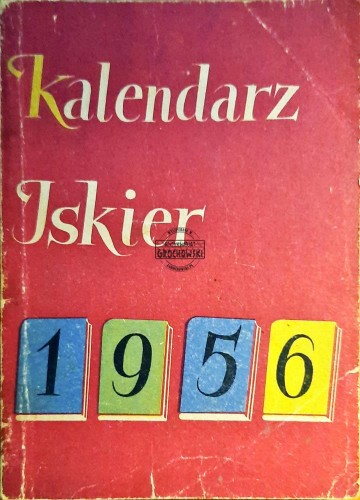 646672 Kalendarz Iskier 1956