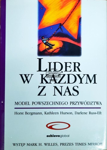 647741 Lider w każdym z nas. Model powszechnego przywództwa