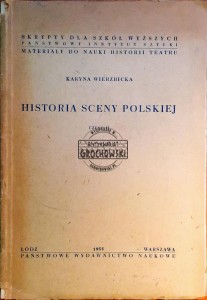 Historia sceny polskiej, część 2