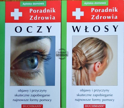 647789 Poradnik zdrowia. Włosy; Oczy