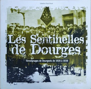 Les Santinelles de Dourges