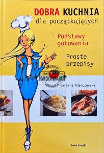 Dobra kuchnia dla początkujących