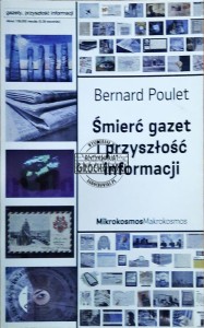 Przyszłość gazet i przyszłość informacji