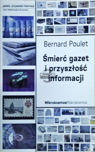 647864 Przyszłość gazet i przyszłość informacji