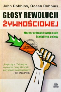 Głosy rewolucji żywnościowej