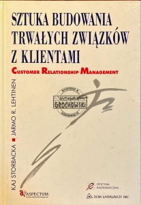 Sztuka budowania trwałych związków z klientami