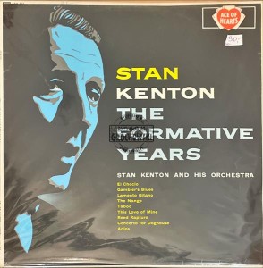 Stan Kenton And His Orchestra – The Formative Years LP