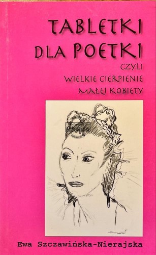 656706 Tabletki dla poetki - AUTOGRAF