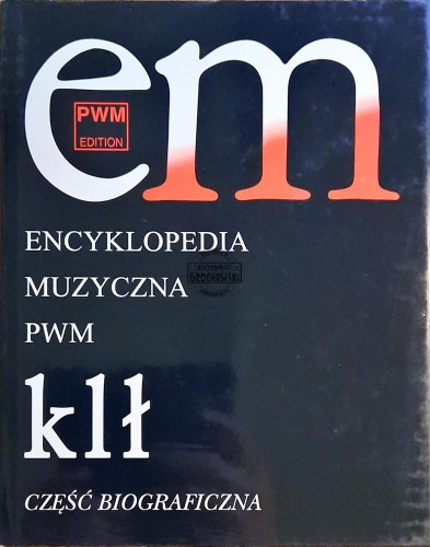 646933 Encyklopedia Muzyczna PWM / k l ł