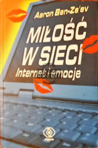 Miłość w sieci. Internet i emocje 