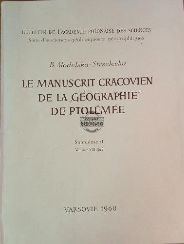 646966 Le manuscrit cracovien de la "Géographie" de Ptolémée / Krakowski rękopis „Geografii” Ptolemeusza