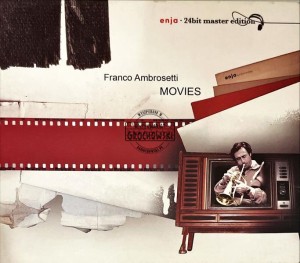 Franco Ambrosetti – Movies CD