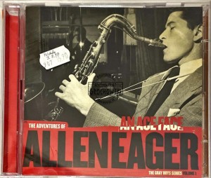 Allen Eager – An Ace Face - The Adventures of Allen Eager 2CD