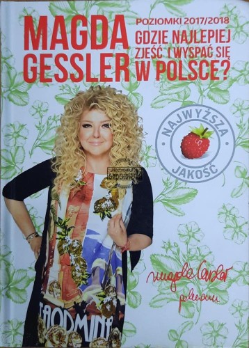 655054 Poziomki 2017/2018. Gdzie najlepiej zjeść i wyspać się w Polsce