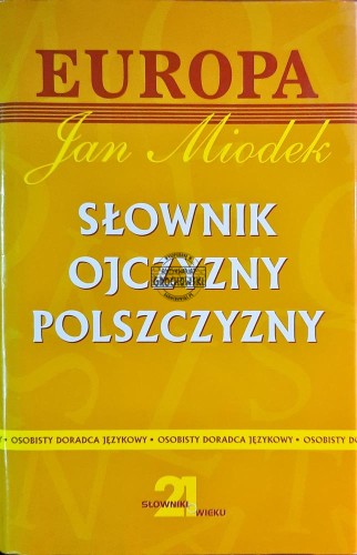 654002 Słownik ojczyzny polszczyzny