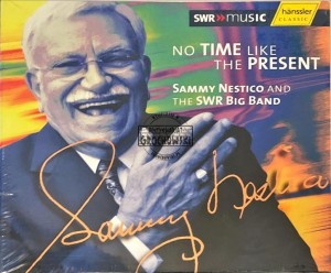 Sammy Nestico And The SWR Big Band – No Time Like The Present CD