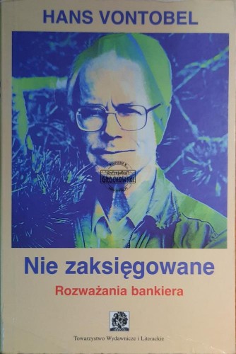 654090 Nie zaksięgowane, Rozważania bankiera