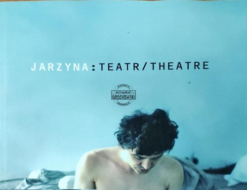 648125 Jarzyna: Teatr/Theatre