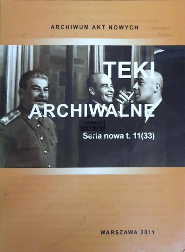 655130 Teki archiwalne. Archiwum Akt Nowych. Seria nowa t. 11(33)