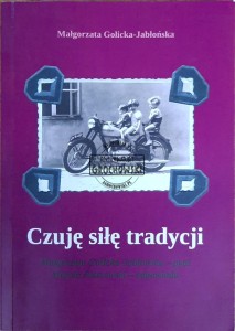 Czuję siłę tradycji