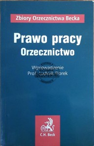 Prawo pracy. Orzecznictwo