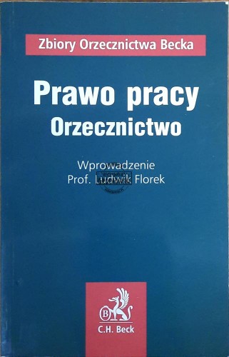 655199 Prawo pracy. Orzecznictwo
