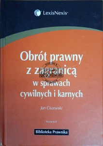 Obrót prawny za granicą w sprawach cywilnych i karnych