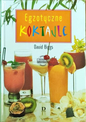 648179 Egzotyczne koktajle