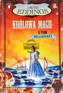 Królowa magii, tom II Belgariady  