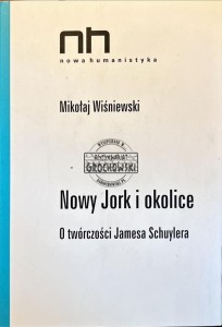 Nowy Jork i okolice. O twórczości Jamesa Schuylera
