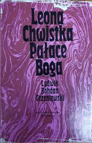 655293 Leona Chwistka Pałace Boga