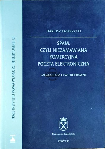 648253 Spam. Czyli niezamawiana komercyjna poczta elektroniczna. Zagadnienia cywilnoprawne