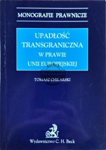 Upadłość transgraniczna w prawie Unii Europejskiej