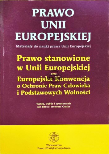 648286 Prawo Unii Europejskiej. Materiały do nauki prawa Unii Europejskiej