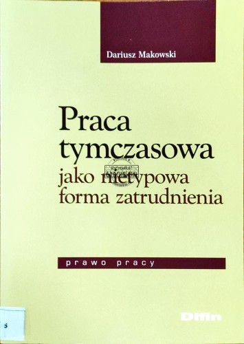 648295 Praca tymczasowa jako nietypowa forma zatrudnienia