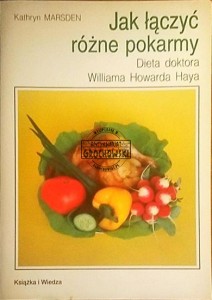 Jak łączyć różne pokarmy 