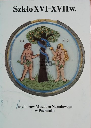 654281 Szkło XVI - XVII w.