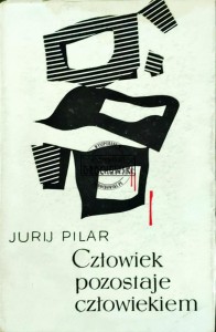 Człowiek pozostaje człowiekiem