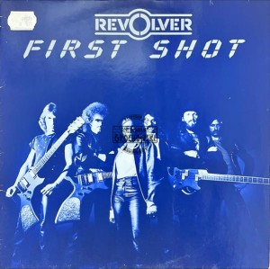 Revolver – First Shot LP