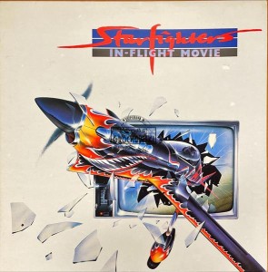 Starfighters – In-Flight Movie LP
