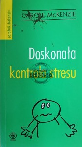 Doskonała kontrola stresu