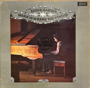 Eddie Hardin – Home Is Where You Find It LP